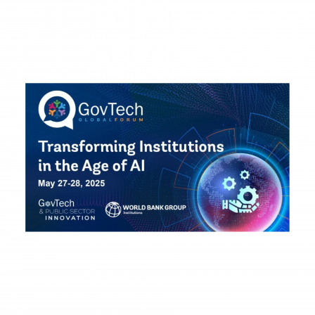 World Bank: GovTech and Public Sector Innovation Global Forum